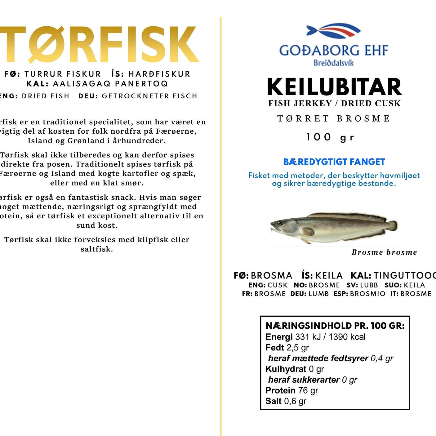 GOÐABORG Harðfiskur - keilubitar (tørret brosme) 100 gr